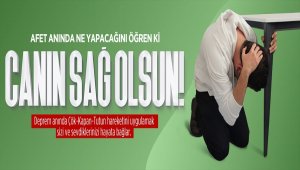 AFAD, olası afetlerden korunmak için vatandaşlara "tatbikat yapın" çağrısında bulundu