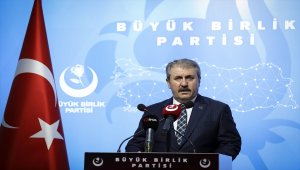 BBP Genel Başkanı Destici, gündemi değerlendirdi: