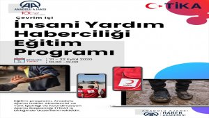 AA ve TİKA iş birliğinde "Online İnsani Yardım Haberciliği Eğitim Programı" başladı
