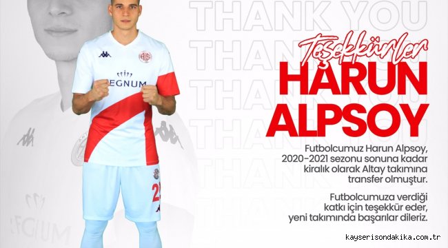 Antalyasporlu Harun Alpsoy, Altay'a kiralandı