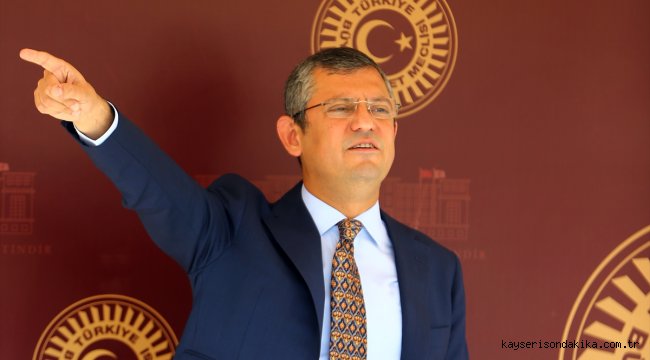 CHP Grup Başkanvekili Özgür Özel, gündemi değerlendirdi: