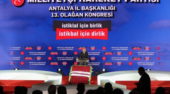 MHP Genel Başkan Yardımcısı Yalçın partisinin Antalya İl Kongresi'nde konuştu: