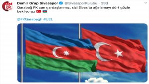 Sivasspor'dan rakibi Karabağ için "Can gardaşım" paylaşımı
