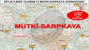 Bitlis'te "Yıldırım-15 Mutki-Sarpkaya" operasyonu başlatıldı