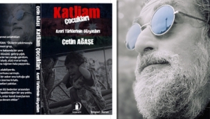 Çetin AĞAŞE'nin Yeni Kitabı ''Katliam Çocukları'' Çok Yakında Çıkıyor