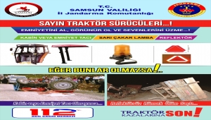 Samsun'da jandarmadan tarım araçlarının karıştığı kazaların azaltılması amacıyla proje