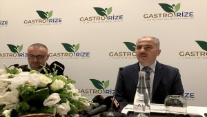 Rize'nin yöresel lezzetleri "GastroRize Festivali" ile tanıtılacak 
