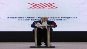 YÖK Başkanı Saraç, "Araştırma Odaklı İhtisaslaşma Programı Sektör Eşleşmesi Toplantısı"nda konuştu:
