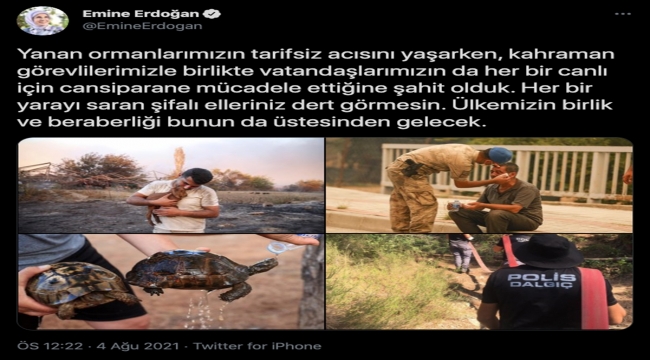 Cumhurbaşkanı Erdoğan'ın eşi Emine Erdoğan, orman yangınlarına ilişkin paylaşımda bulundu: