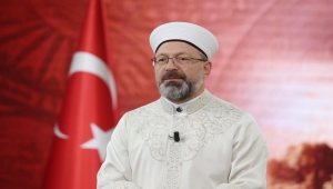 Diyanet İşleri Başkanı Erbaş'tan, Malazgirt Zaferi ve Büyük Taarruz mesajı