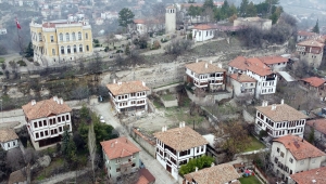 Safranbolu UNESCO ile "dünya markası" oldu