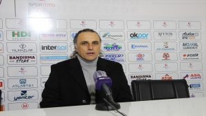Bandırmaspor-Büyükşehir Belediye Erzurumspor maçının ardından