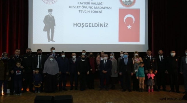 Kayseri'de "Devlet Övünç Madalyası Tevcih Töreni" düzenlendi