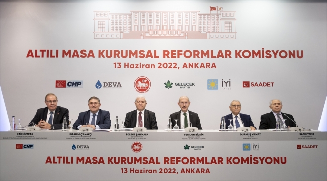 Altılı masanın "Kurumsal Reformlar Komisyonu", raporunu açıkladı