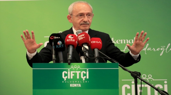 CHP Genel Başkanı Kılıçdaroğlu, Konya'da Muhtarlar ve Çiftçi Buluşması'nda konuştu: