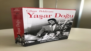 Efsane güreşçi "Yaşar Doğu"nun yaşamı kitap oldu