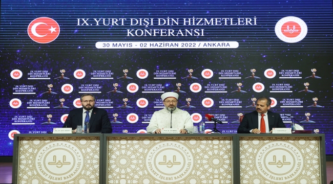 Erbaş, "9. Yurt Dışı Din Hizmetleri Konferansı"nın kapanışında konuştu: