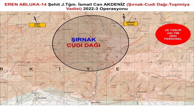 Şırnak'ta Eren Abluka-14 Şehit Jandarma Teğmen İsmail Can Akdeniz Operasyonu başlatıldı